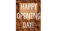 Opening Day Ceremonies - Saturday, April 9th at 10:00 am